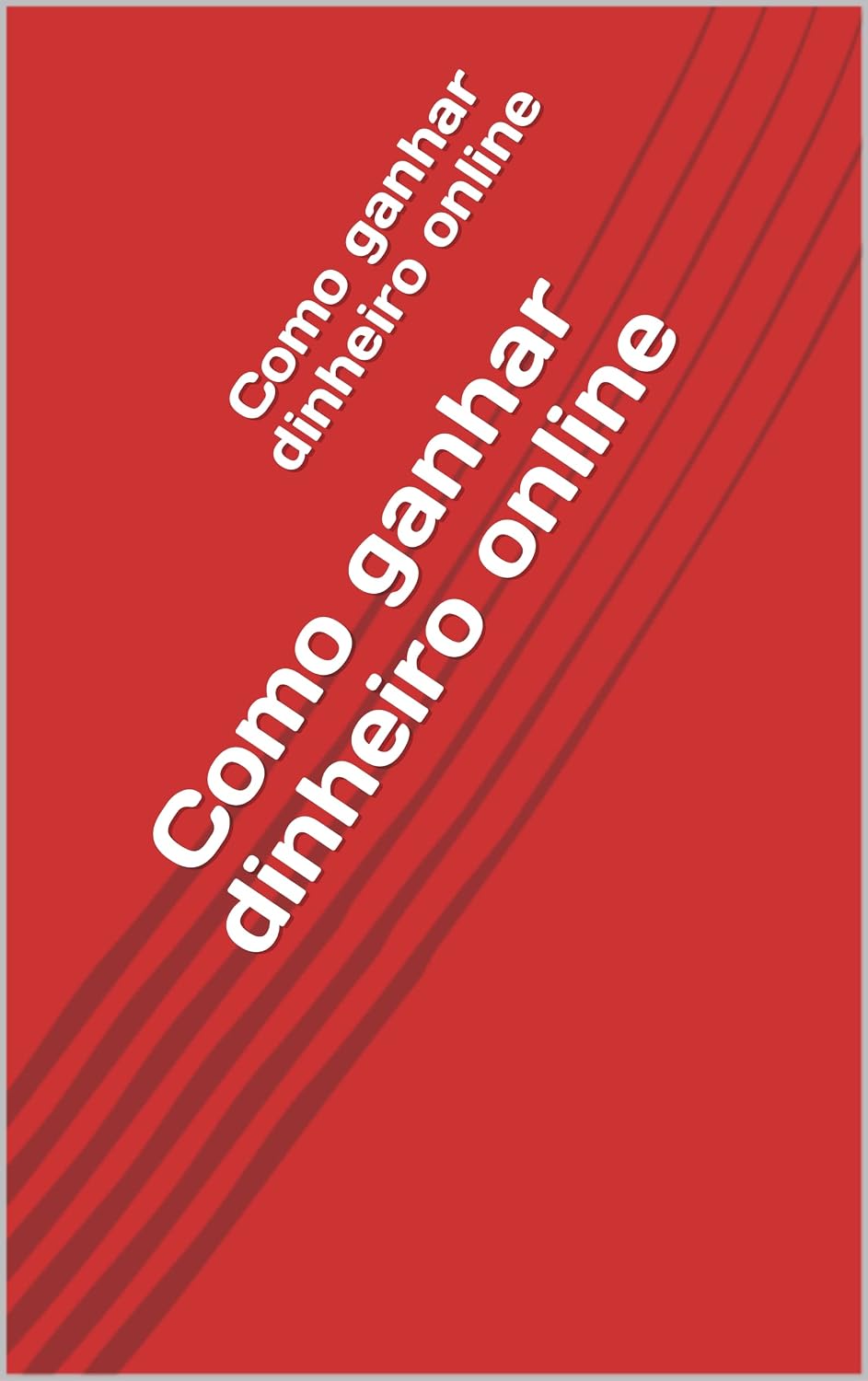 Como ganhar dinheiro online baixar livro de graça