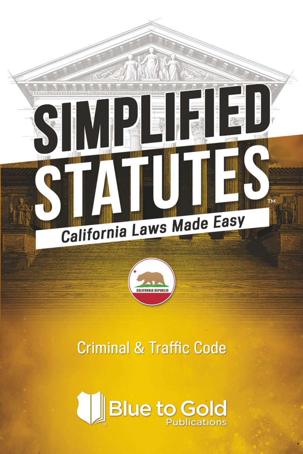 ler totalmente Simplified Statutes: California Laws Made Easy: 2025 Criminal Code