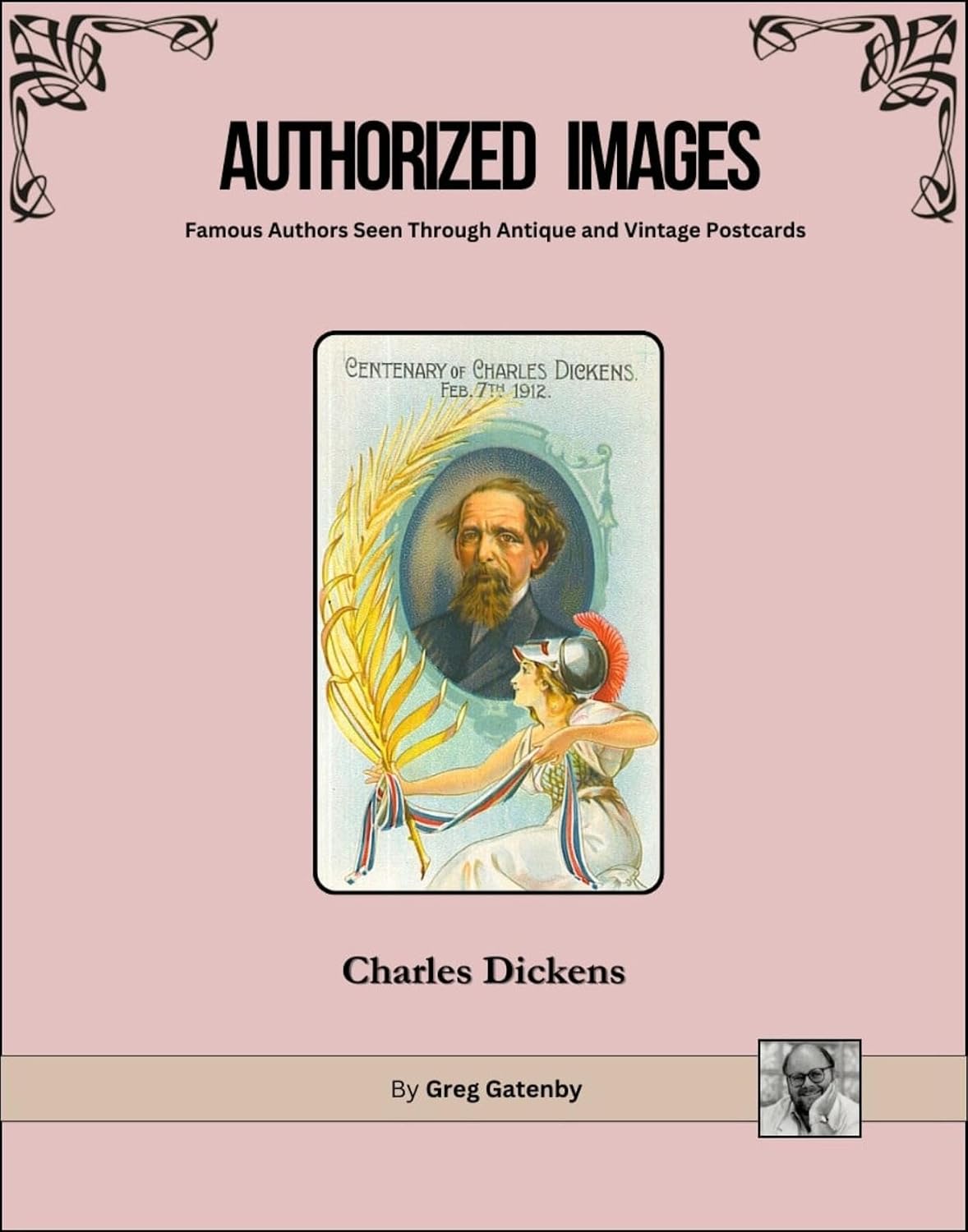 Authorized Images, Famous Authors Seen Through Antique and Vintage Postcards: Charles Dickens (Authorized Images: Famous Authors Seen Through Antique and... Spotlight Edition Book 5) (English Edition) baixar o livro de graça
