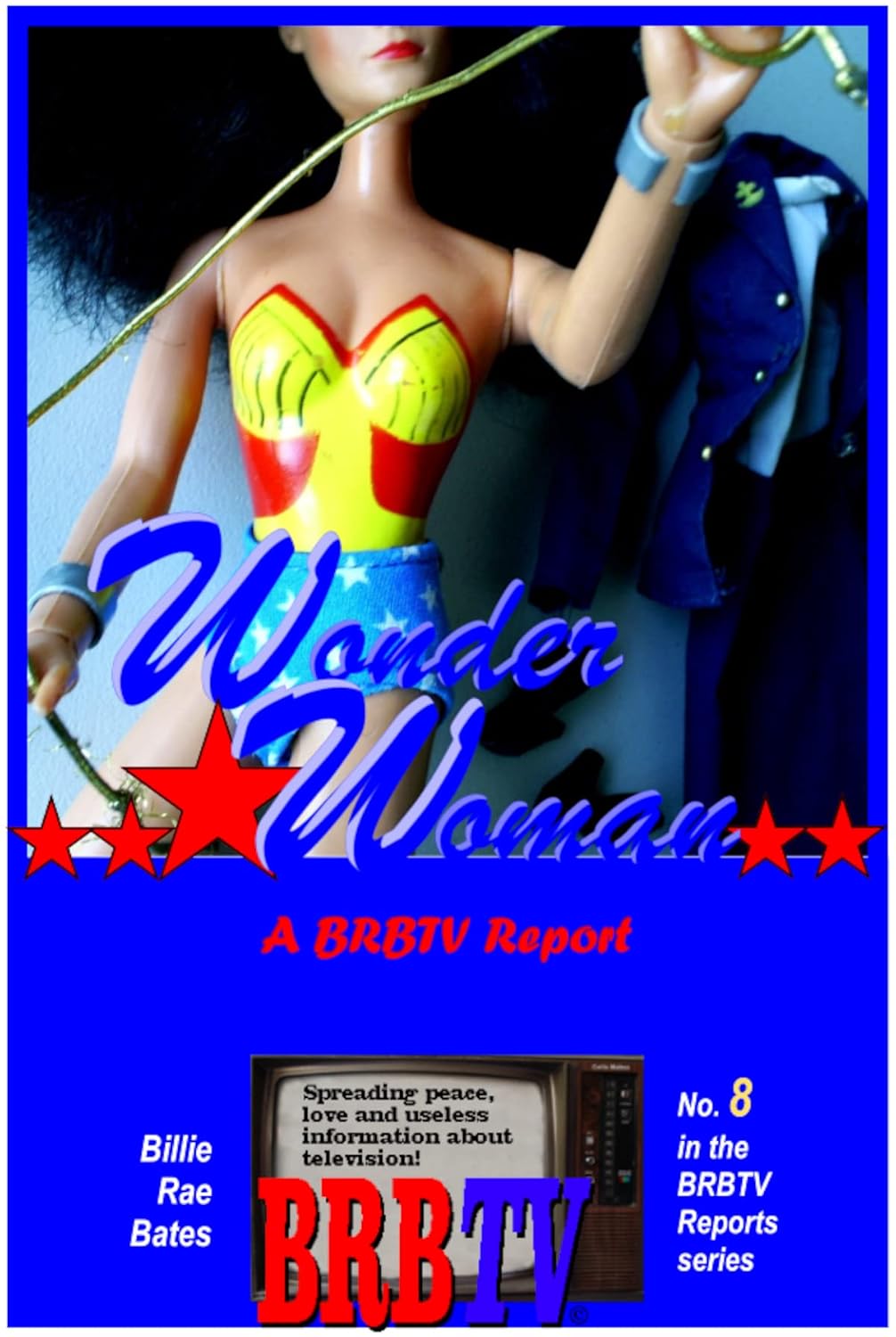 Wonder Woman: A BRBTV Report (English Edition) baixar livro de graça
