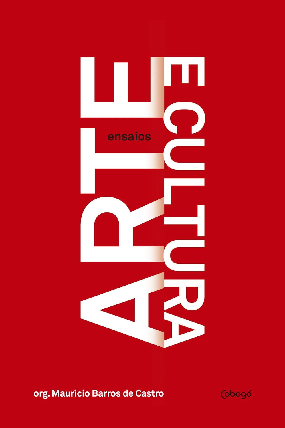 Arte e cultura - Ensaios baixar o livro de graça
