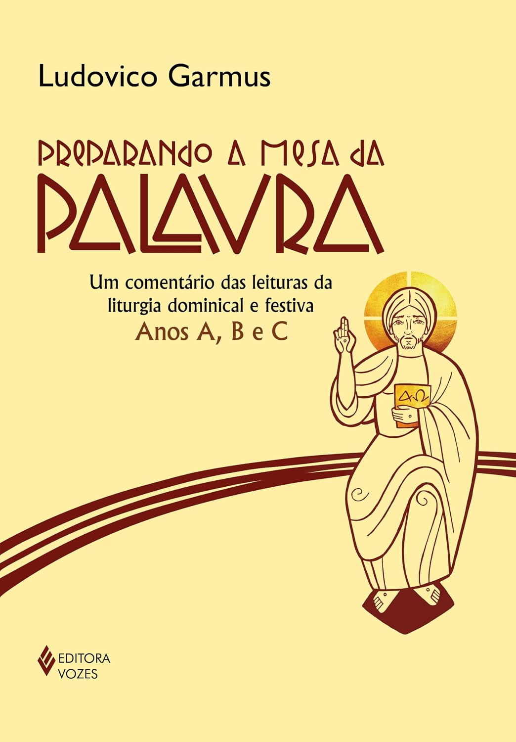 Preparando a Mesa da Palavra: Um comentário das leituras da liturgia dominical e festiva - Anos A, B e C baixar o livro de graça