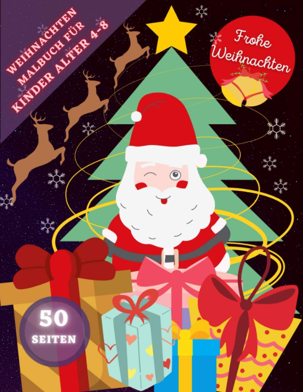 ler totalmente Weihnachten Malbuch für Kinder Alter 4-8: Eine Sammlung von Mal- und Aktivitätsseiten für 4-8 jährige Kinder. Malbuch mit niedlichen Feiertagsentwürfen. (German Edition)