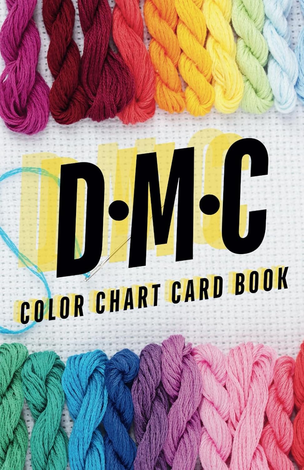 DMC Color Chart Card Book with Actual Thread Sample Space: Portable Thread Inventory Guide | 456 Colors with RGB Codes & DMC Names | Perfect for Cross Stitch, Embroidery, and Needlework Projects baixar o livro de graça