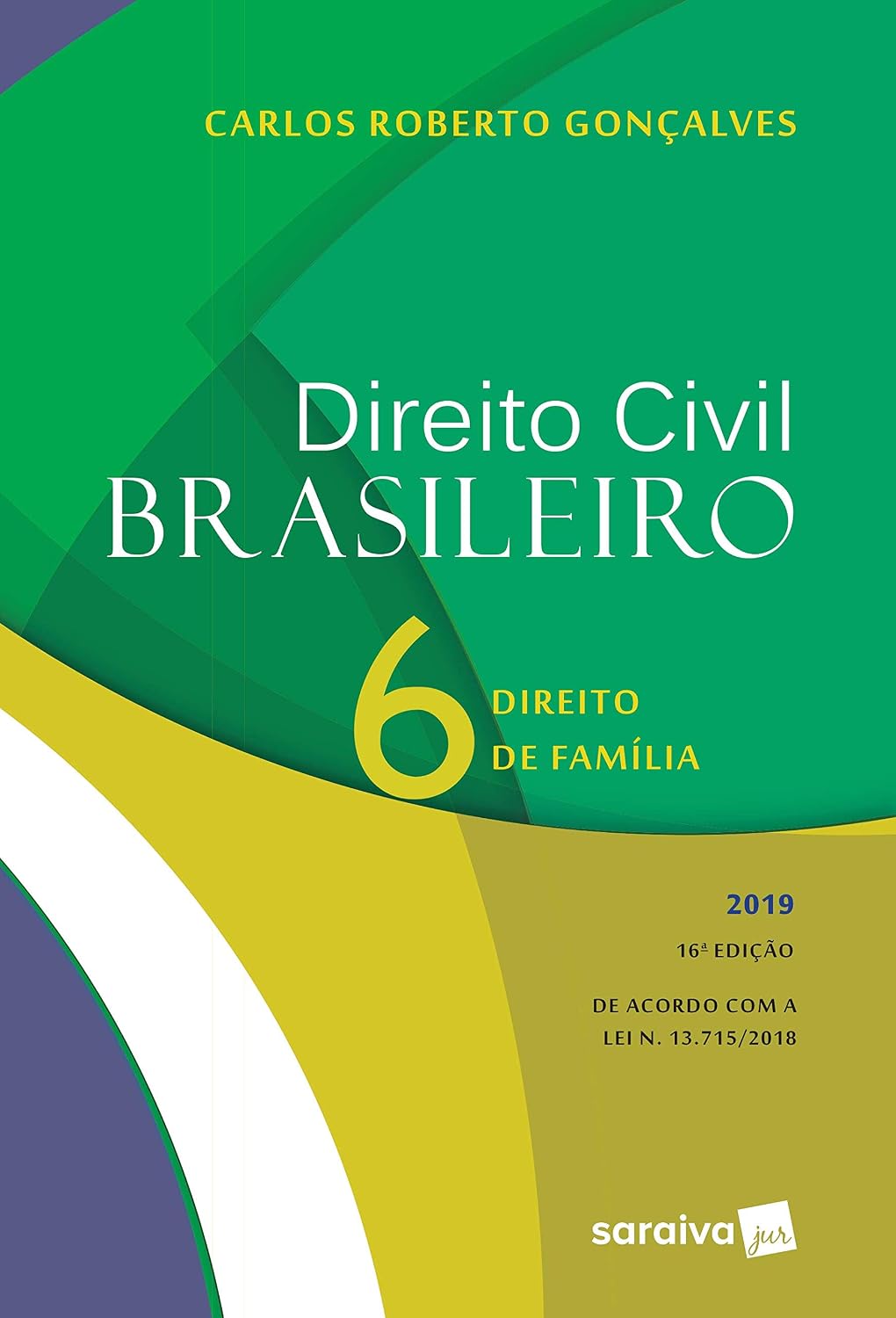 capítulo por capítulo baixar Direito Civil brasileiro 6: Direito de família - 16ª edição de 2019