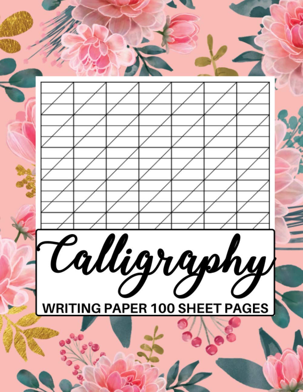 Calligraphy Writing Paper: with 100 Sheet Pages Workbook Calligraphic Writing for Beginners baixar o livro de graça