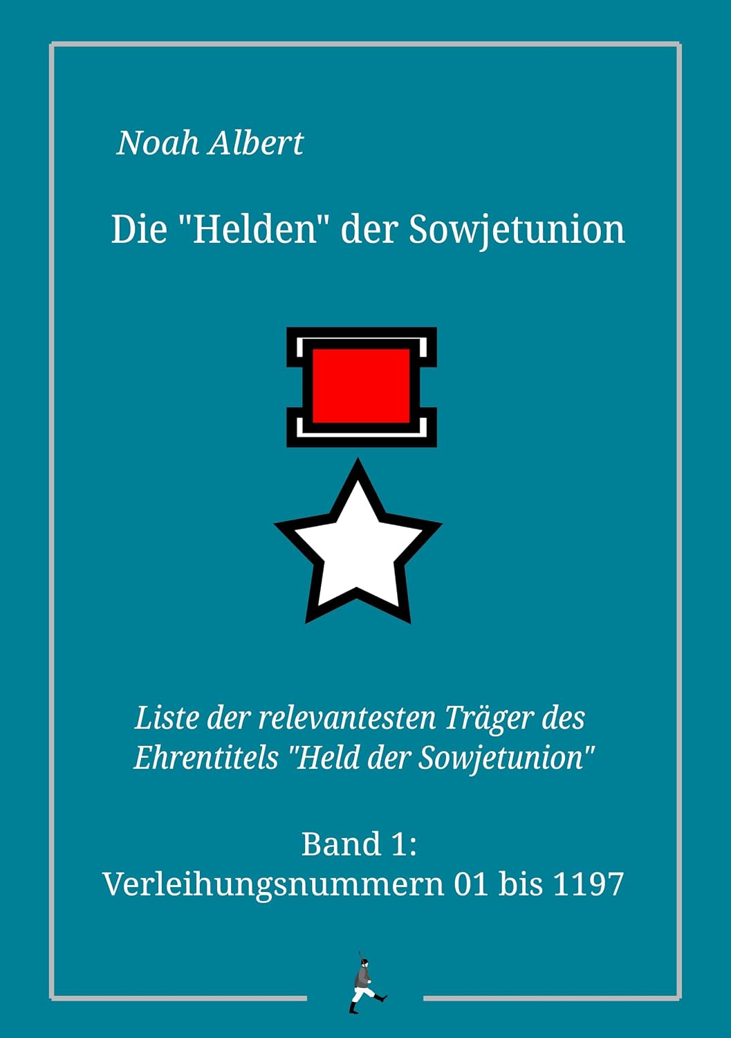 capítulo por capítulo baixar Die "Helden" der Sowjetunion. Band 1: Verleihungsnummern 01 bis 1197.: Liste der relevantesten Träger des Ehrentitels "Held der Sowjetunion". (German Edition)