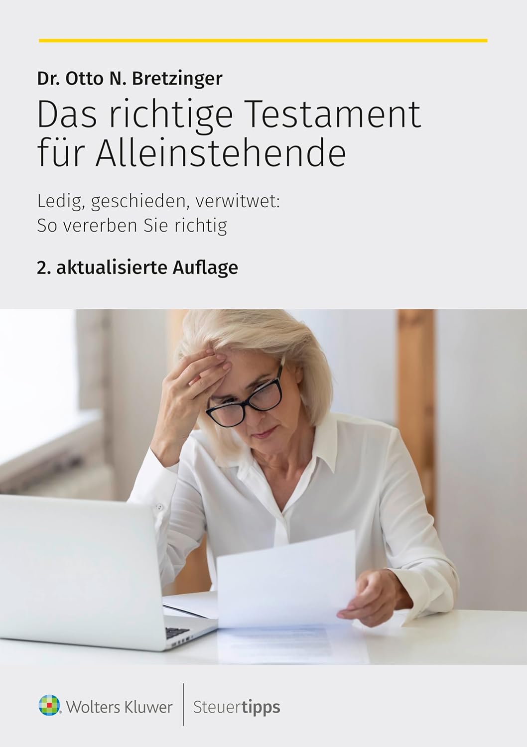 capítulo por capítulo baixar Das richtige Testament für Alleinstehende: Ledig, geschieden, verwitwet: So vererben Sie richtig (German Edition)