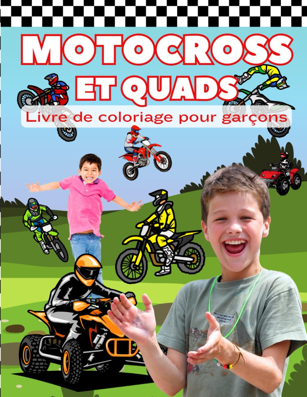 Motocross et Quads Livre de coloriage pour garçons: Pour les jeunes fans de motos et quads, à colorier sans fin! (French Edition) baixar o livro de graça