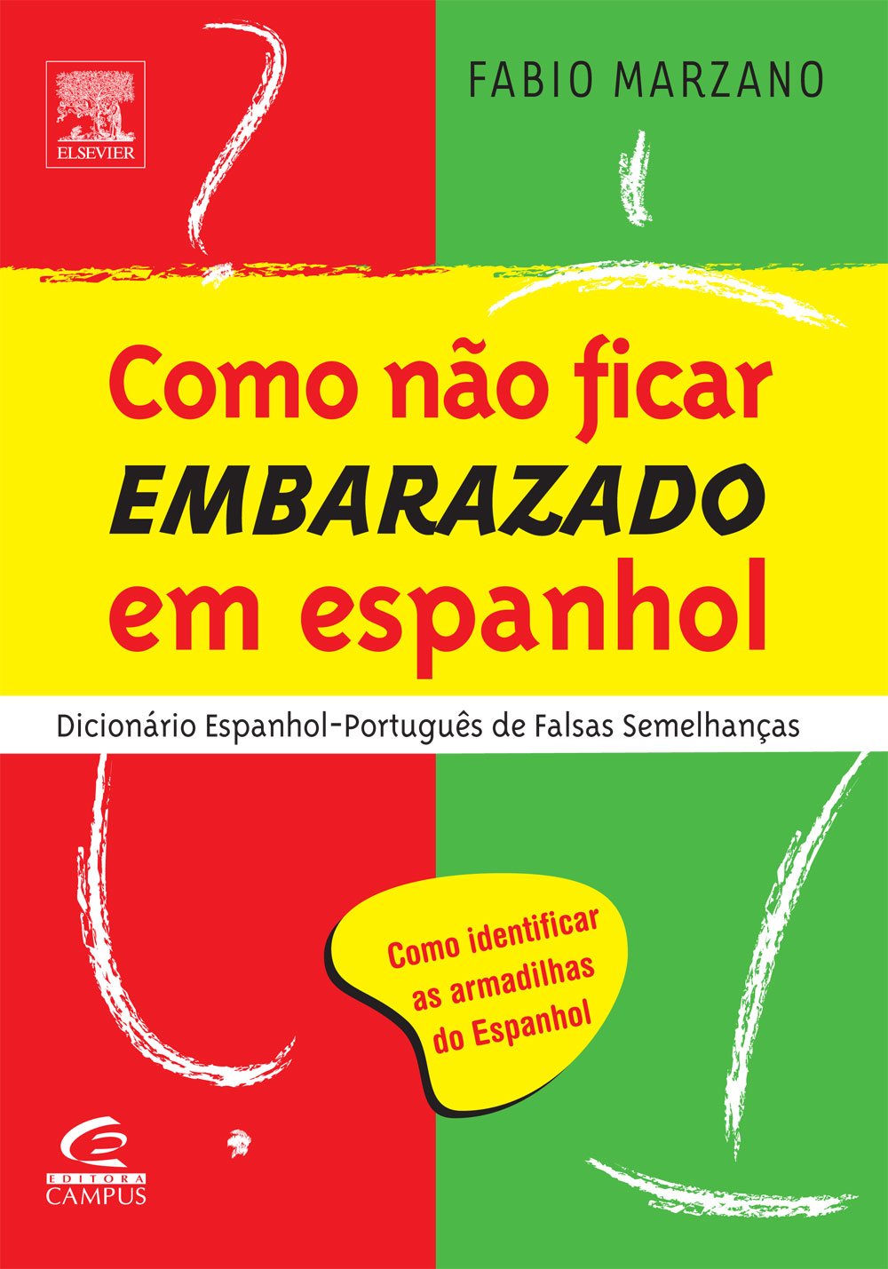 Como Não Ficar Embarazado em Espanhol