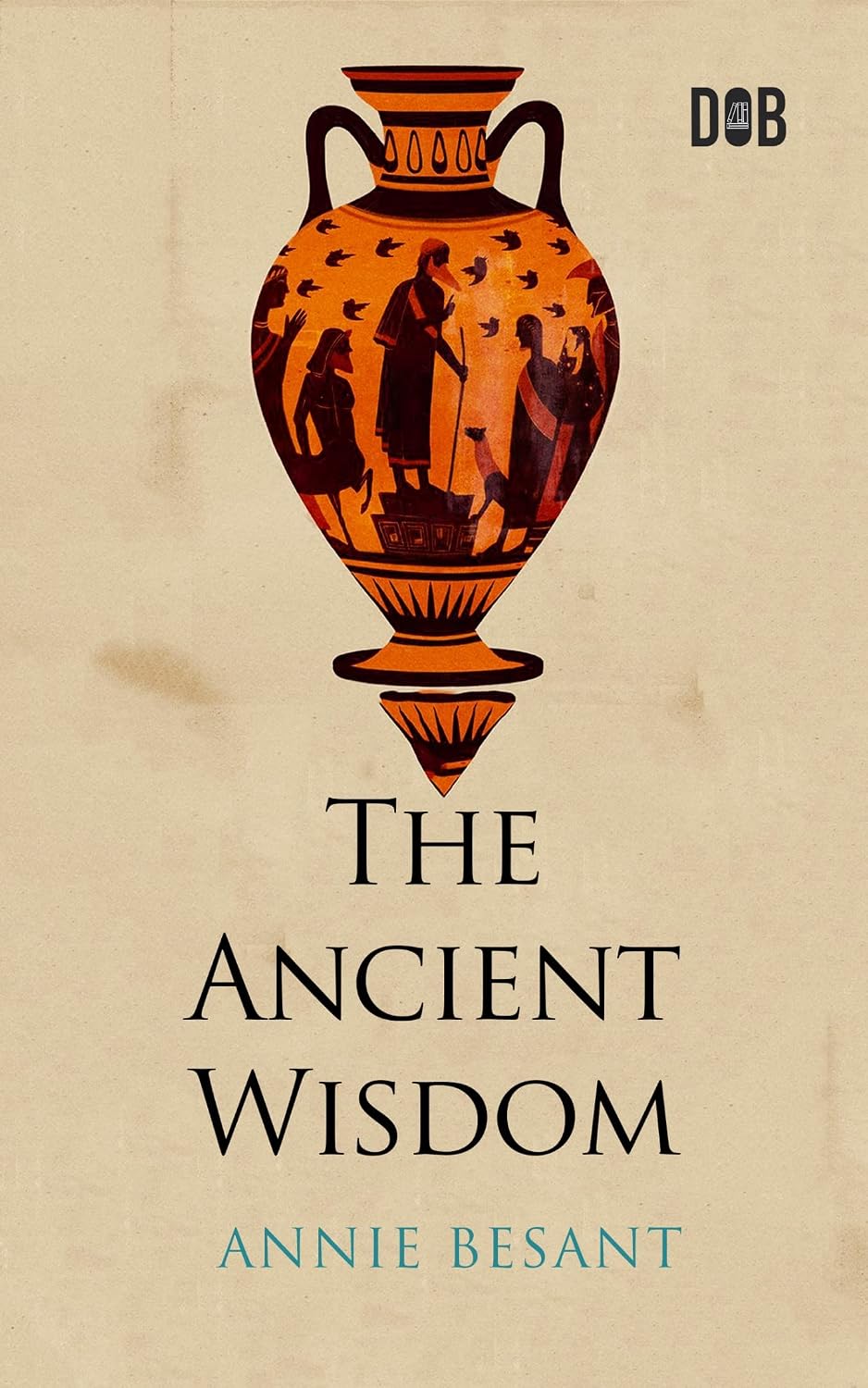 The Ancient Wisdom (English Edition) baixar o livro de graça