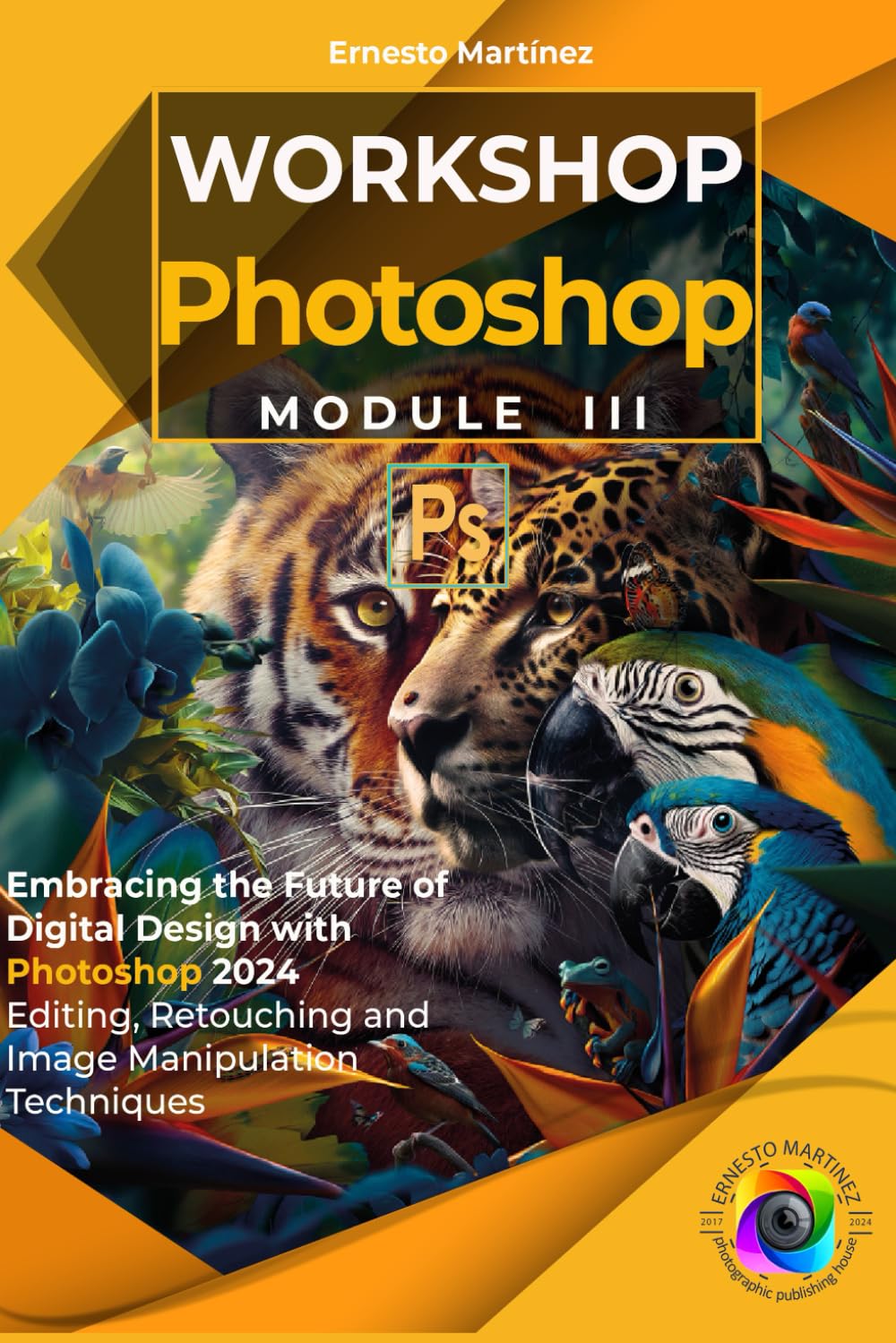 capítulo por capítulo baixar Photoshop Workshop. Module III: Embracing the Future of Digital Design with Photoshop 2024 Editing, Retouching and Image Manipulation Techniques