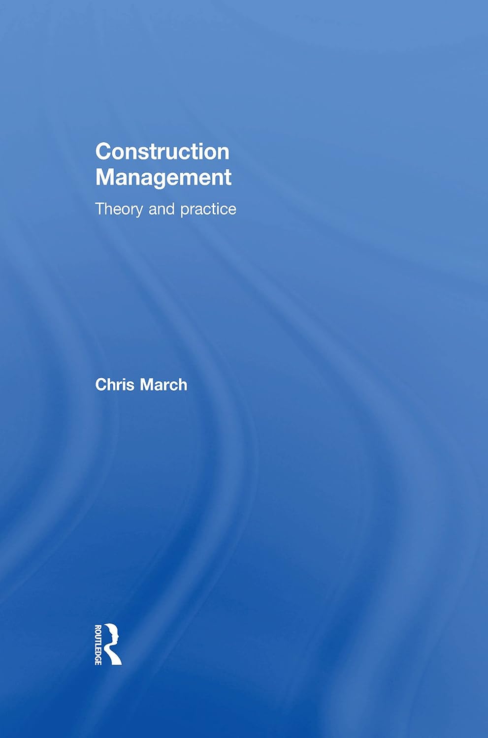 capítulo por capítulo baixar Construction Management: Theory and Practice (English Edition)