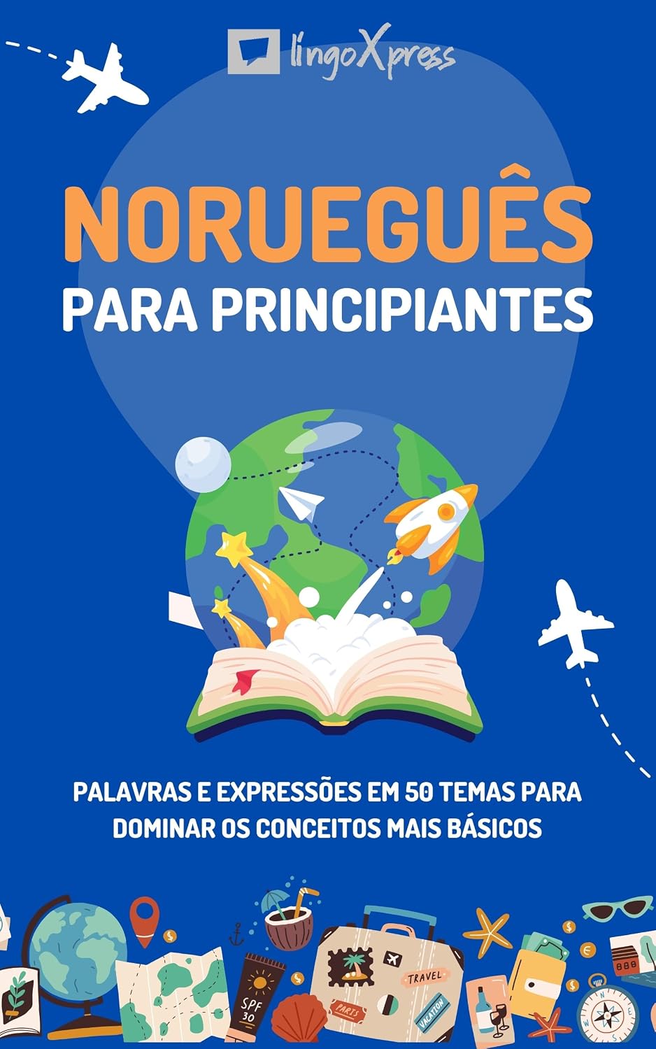 capítulo por capítulo baixar Norueguês para principiantes: Palavras e expressões em 50 temas para dominar os conceitos mais básicos