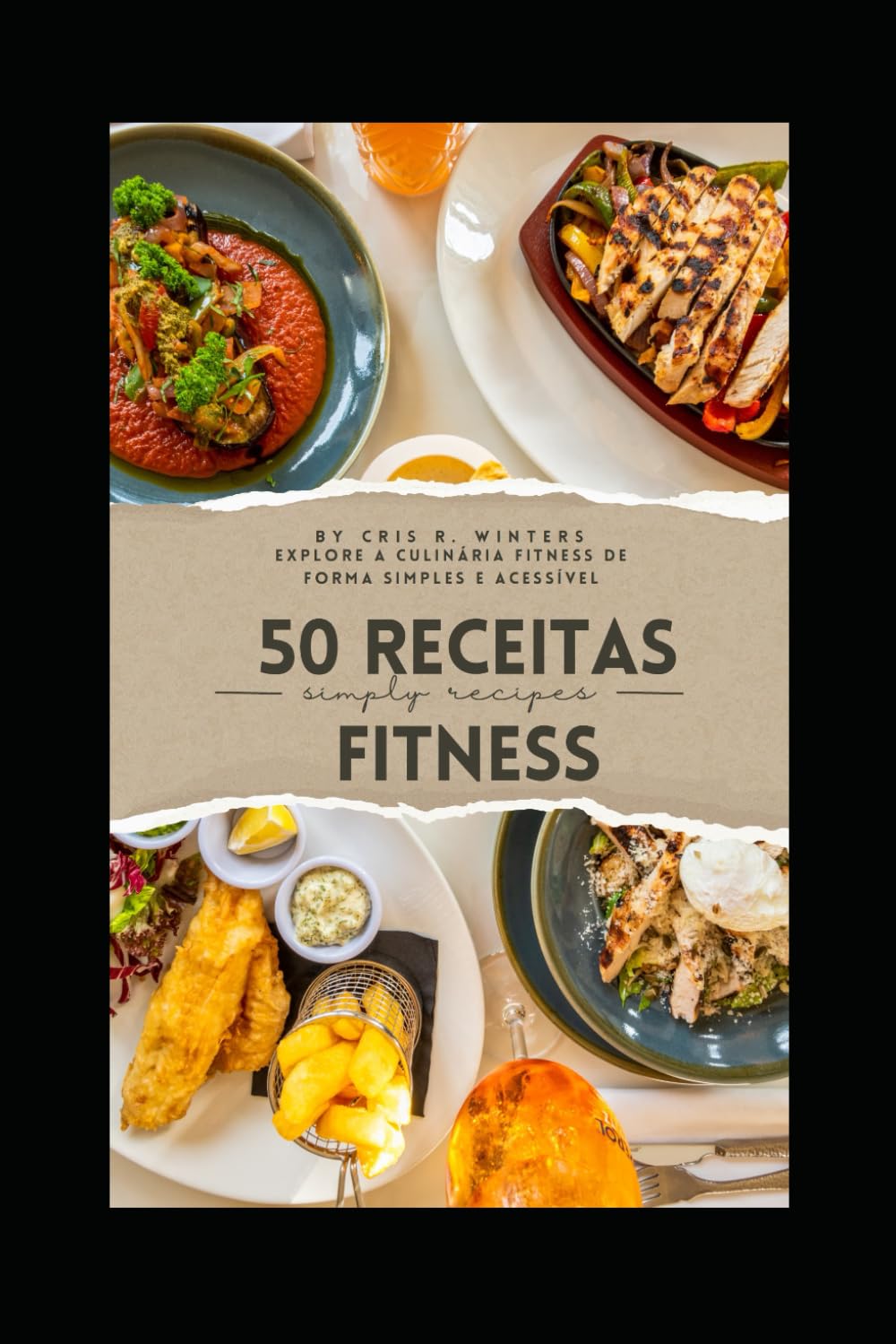 capítulo por capítulo baixar 50 RECEITAS FITNESS: Descubra o Sabor da Vida Saudável! (Portuguese Edition)