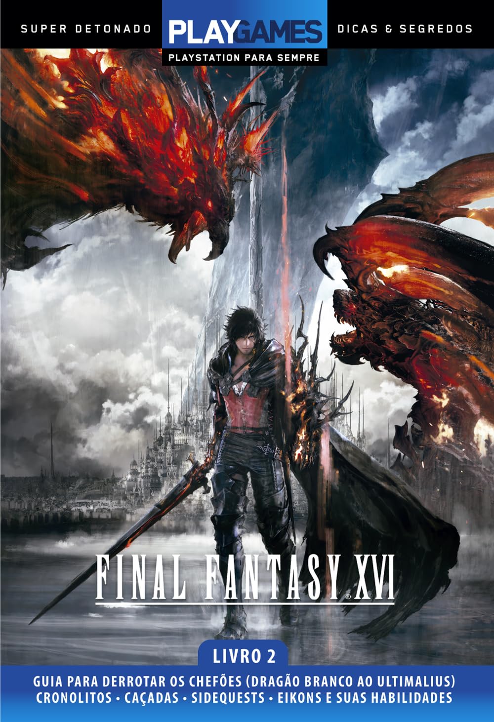 ler totalmente Super Detonado Dicas e Segredos - Final Fantasy XVI - Livro 2