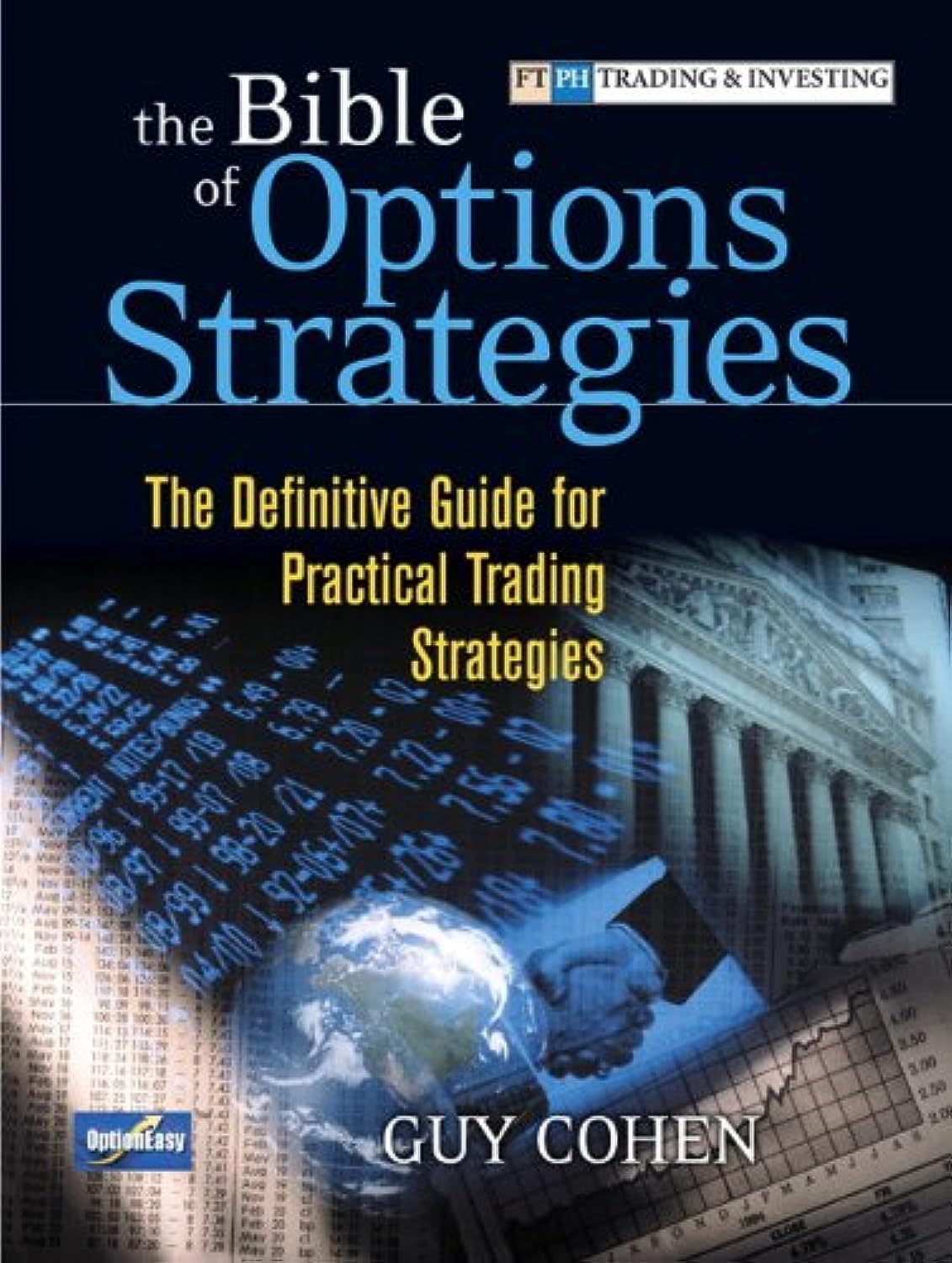 capítulo por capítulo baixar The Bible of Options Strategies: The Definitive Guide for Practical Trading Strategies