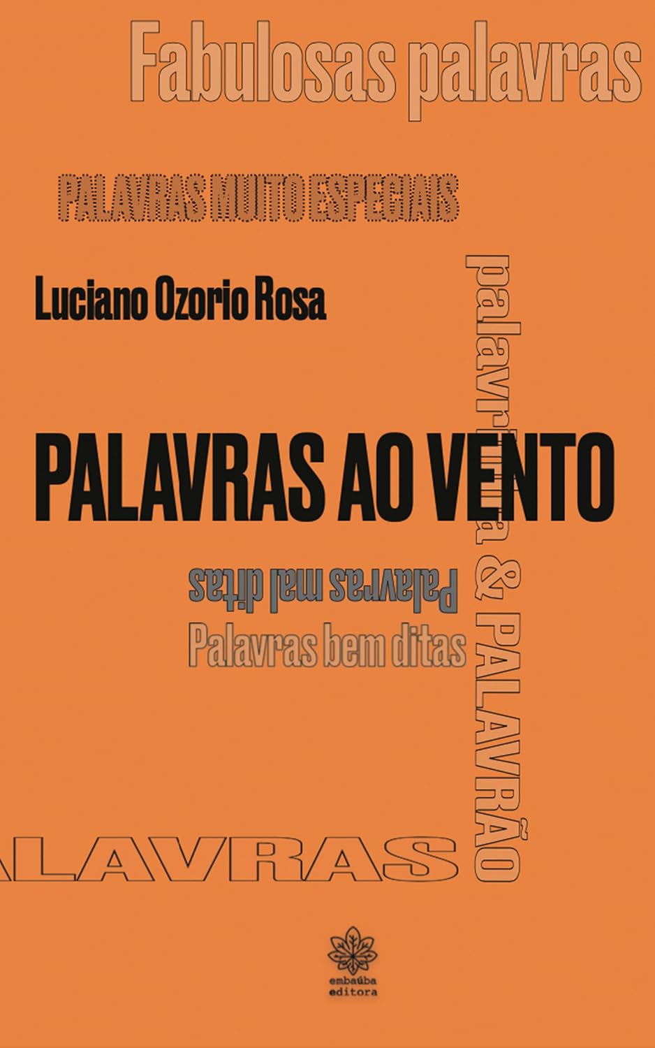 capítulo por capítulo baixar Palavras Ao Vento: Ensaios sobre a Palavra