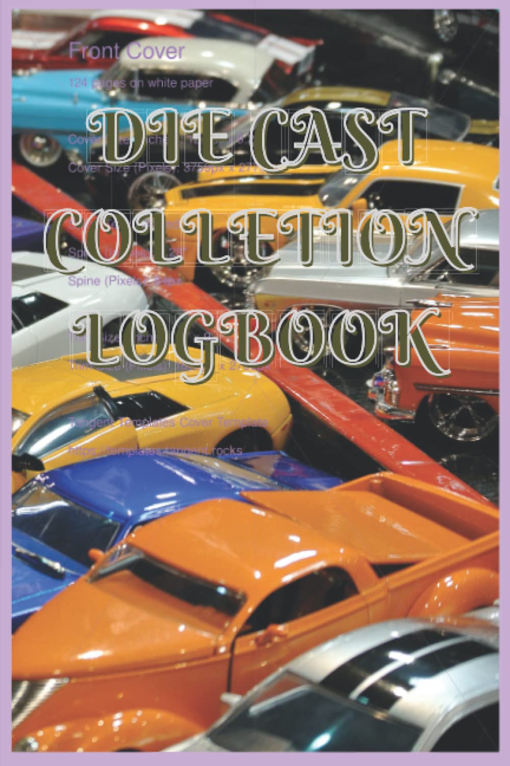 ler totalmente Die Cast Collection Logbook