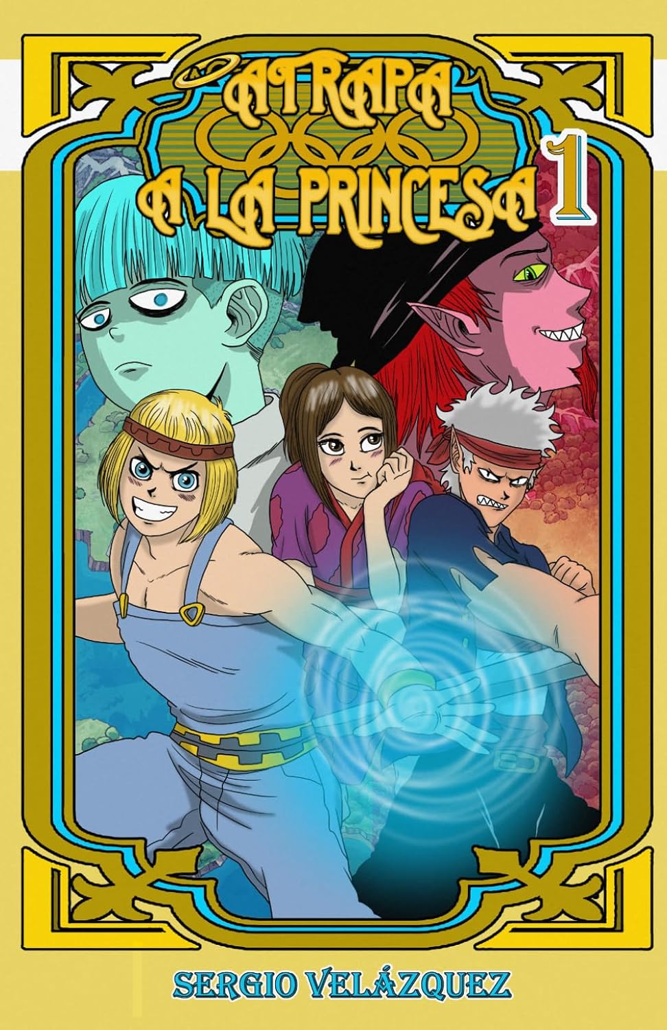 ¡Atrapa a la princesa!: Tomo 1: Las reglas del juego (Spanish Edition) baixar livro de graça
