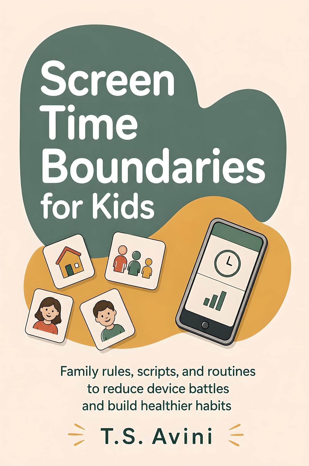 capítulo por capítulo baixar Screen Time Boundaries for Kids: Family rules, scripts, and routines to reduce device battles and built healthier habits (English Edition)