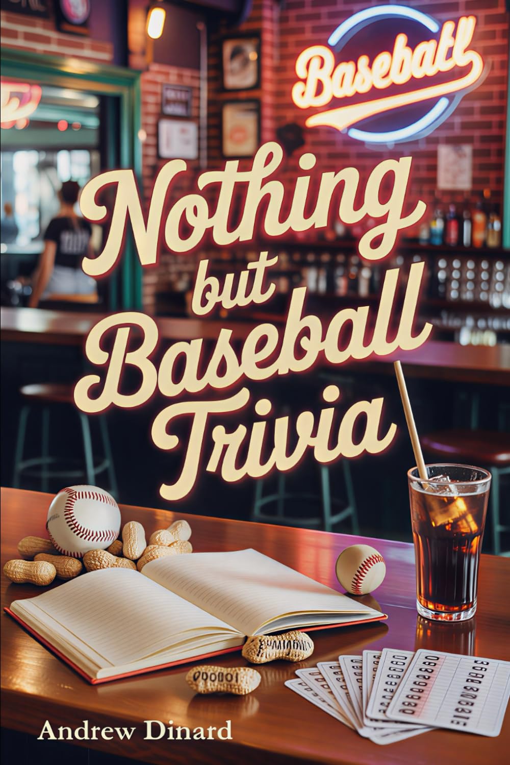 ler totalmente Nothing But BaseBall Trivia: A Fun & Factual Home-Run of Baseball Trivia for Fans Young and Old | Bar Stool Baseball Guru Handbook