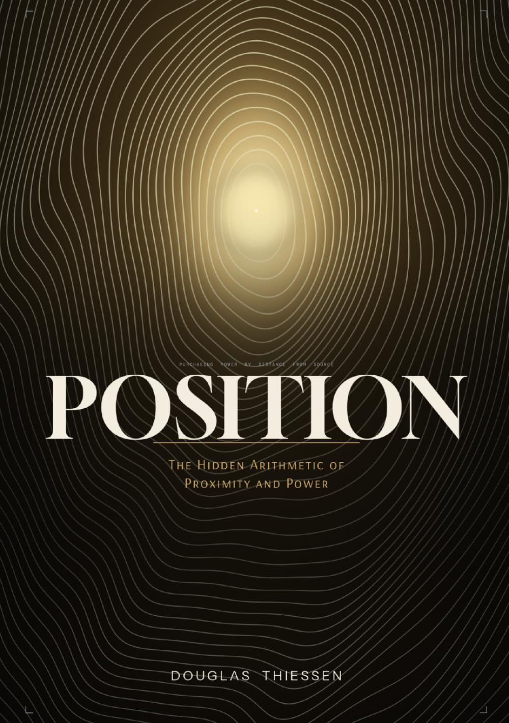 Position: The Hidden Arithmetic of Proximity and Power baixar o livro de graça