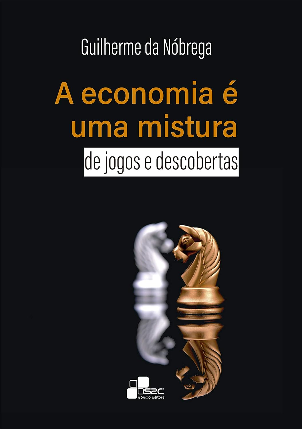 A economia é uma mistura de jogos e descobertas baixar o livro de graça