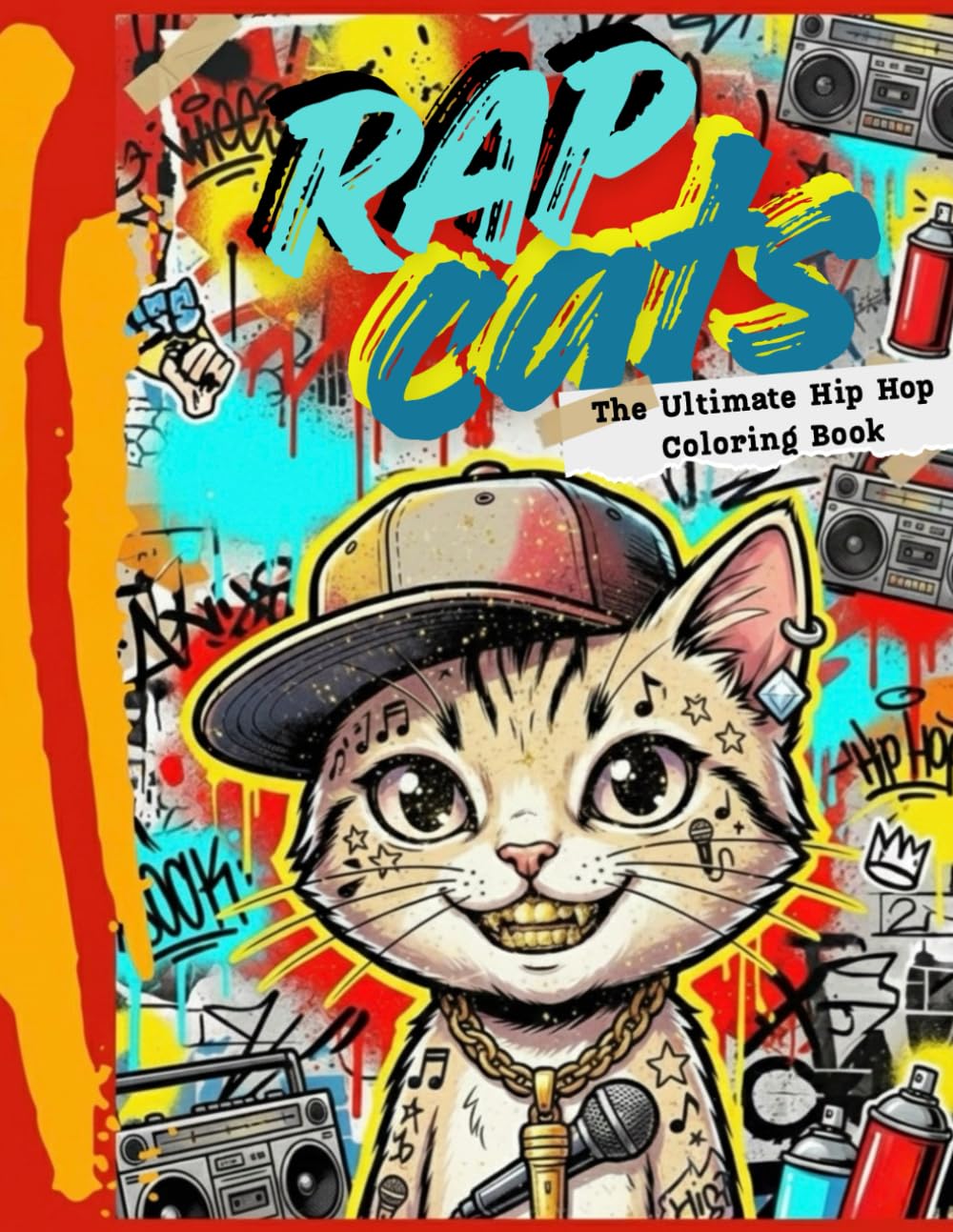 capítulo por capítulo baixar RAP CATS: A Wild Street-Style Coloring Adventure for Hip Hop Fans, Cat Lovers, and Urban Art Creators (CATS COLORING BOOKS)
