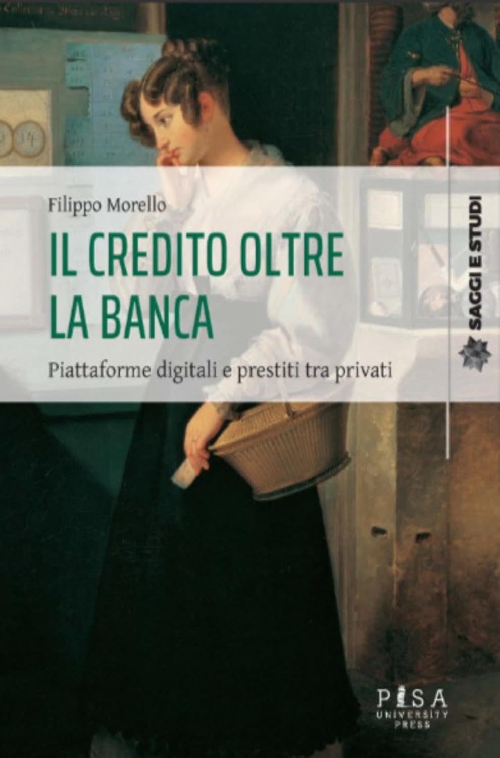 ler totalmente Il credito oltre la banca: Piattaforme digitali e prestiti tra privati (Italian Edition)