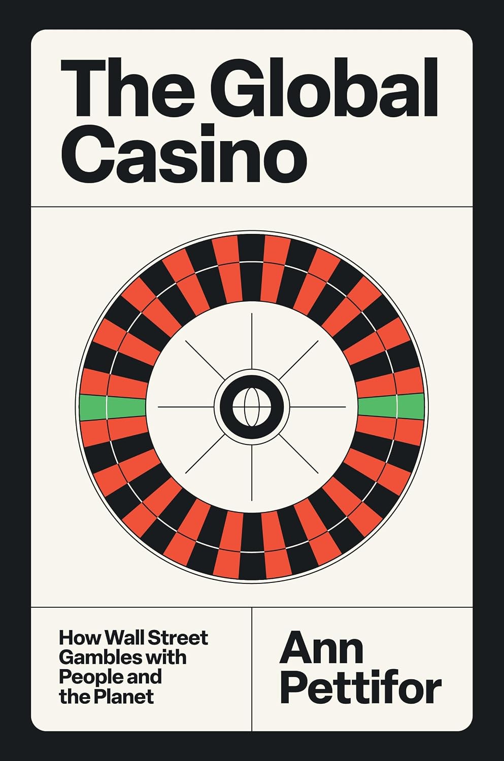 The Global Casino: How Wall Street Gambles with People and the Planet baixar o livro de graça