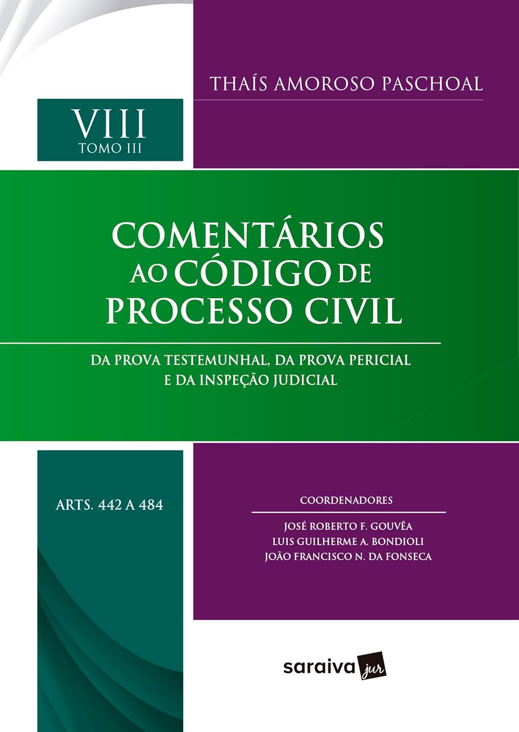 Col.Comentários ao Código de Processo Civil-Vol VIII-Tomo III (Art.442 a 484) - 1ª Edição 2024 baixar livro de graça
