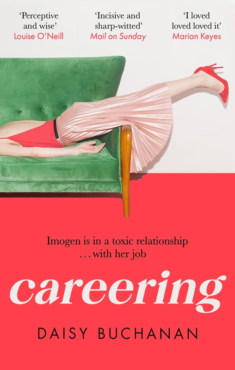 Careering: 'I loved loved loved it' Marian Keyes (English Edition)