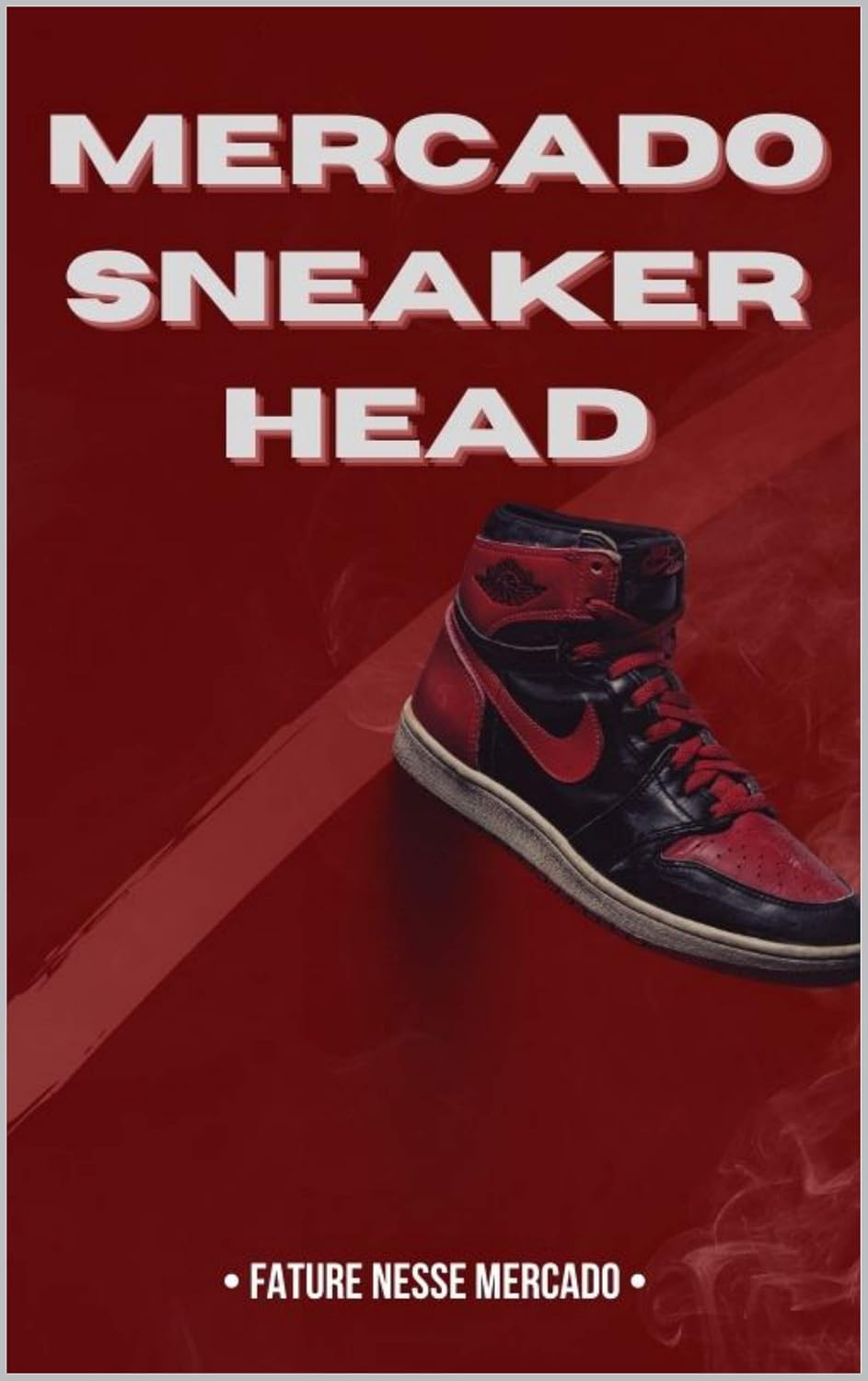 capítulo por capítulo baixar Mercado Sneakerhead: Fature nesse mercado