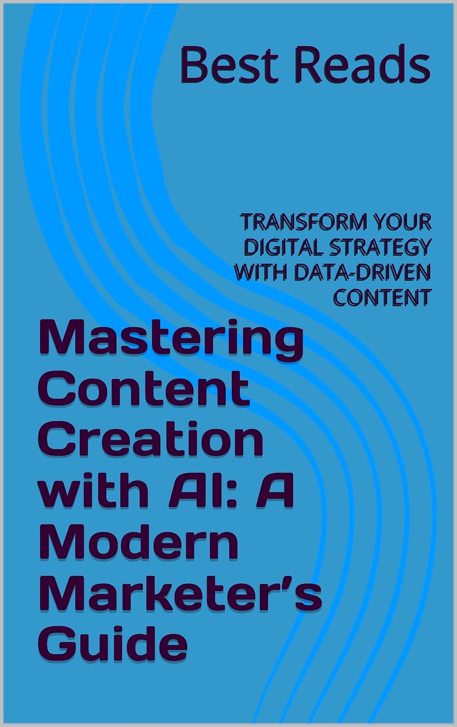Mastering Content Creation with AI: A Modern Marketer’s Guide (English Edition) baixar o livro de graça