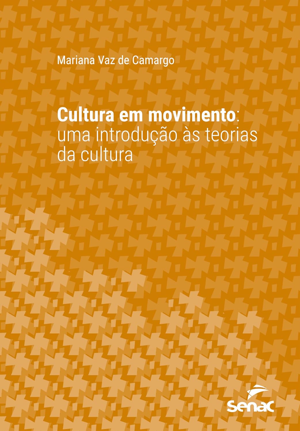 ler totalmente Cultura em movimento: Uma introdução às teorias da cultura (Série Universitária)