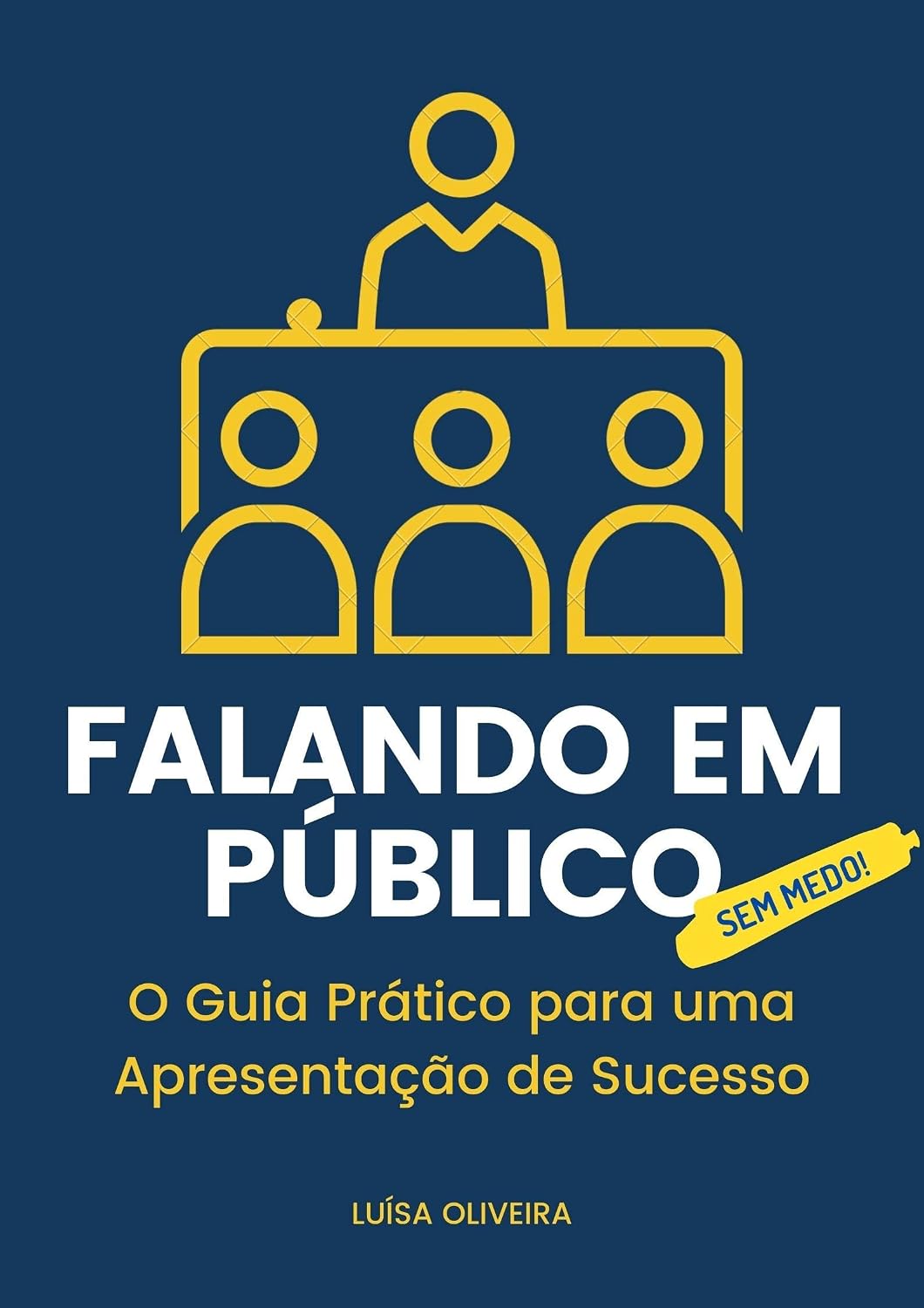 Falando em Público Sem Medo: O Guia Prático para uma Apresentação de Sucesso baixar livro de graça