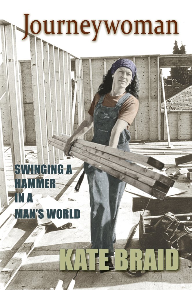 ler totalmente Journeywoman: Swinging a Hammer in a Man's World (English Edition)