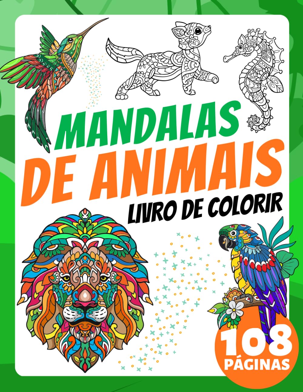 Livro de Colorir Mandalas de Animais para Crianças e Adultos: Um presente fofo para relaxamento e alívio do estresse! Com belas borboletas, leões... adoráveis e muito mais! (Portuguese Edition) baixar livro de graça