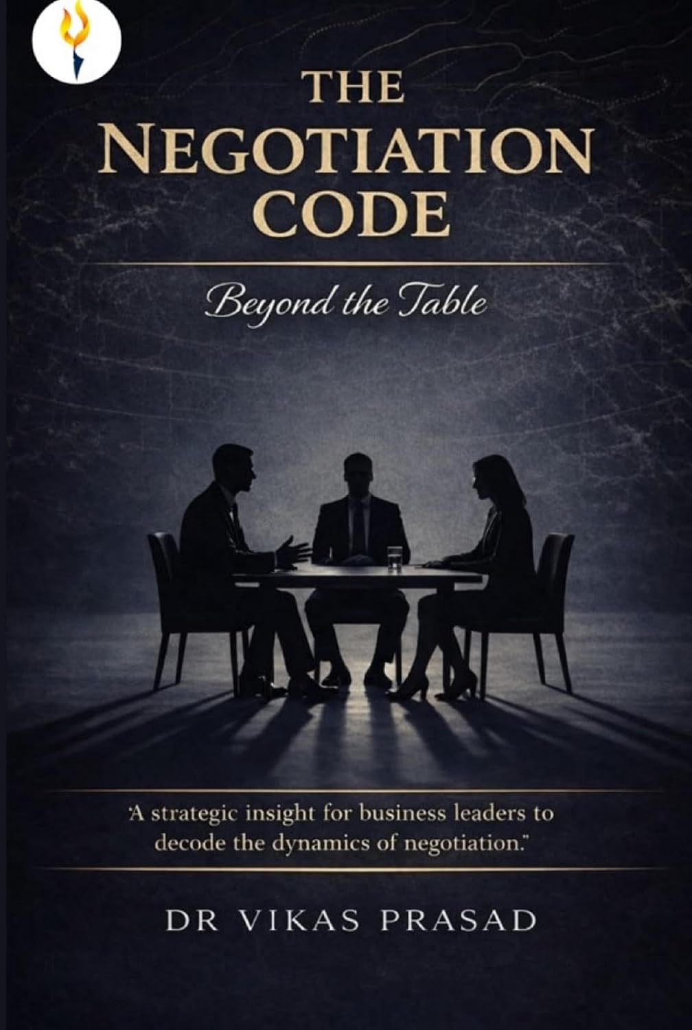 The Negotiation Code - Beyond the table (English Edition) baixar livro de graça