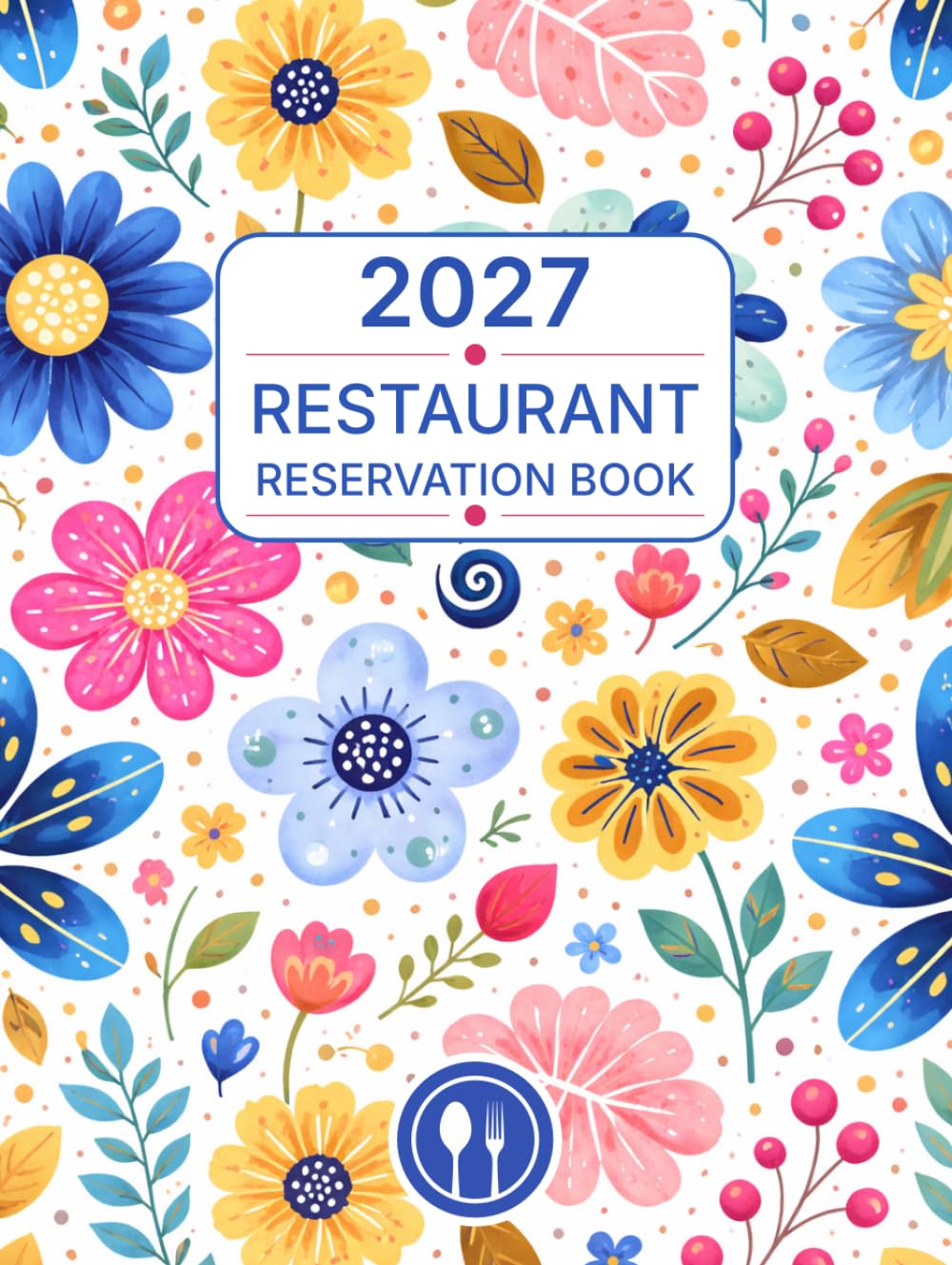 capítulo por capítulo baixar Reservation Book for Restaurant 2027: 365-Day Dated Planner ( From January 1 to December 31 – Full-Year Organizer)