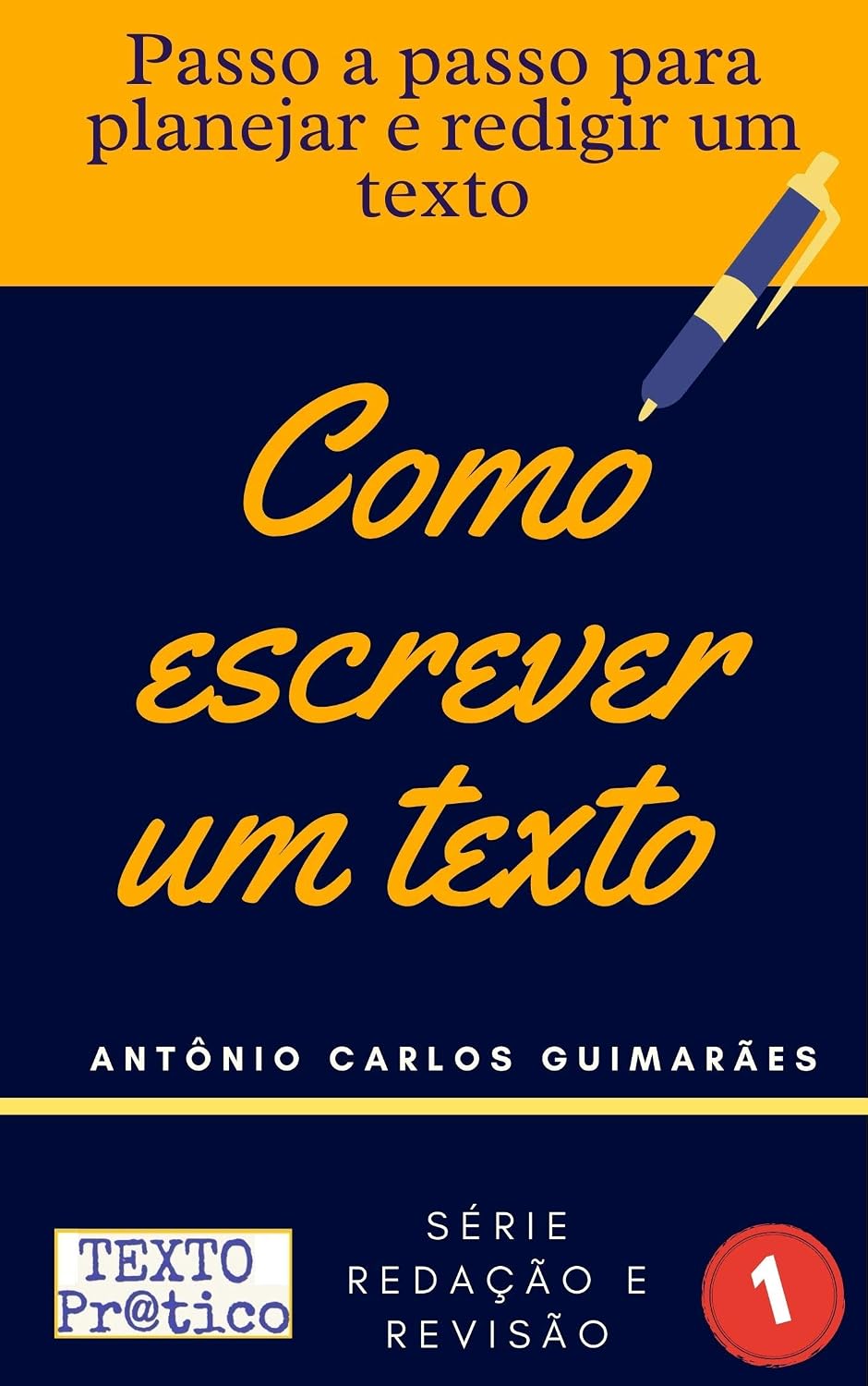 Como escrever um texto: Passo a passo para planejar e redigir um texto baixar o livro de graça