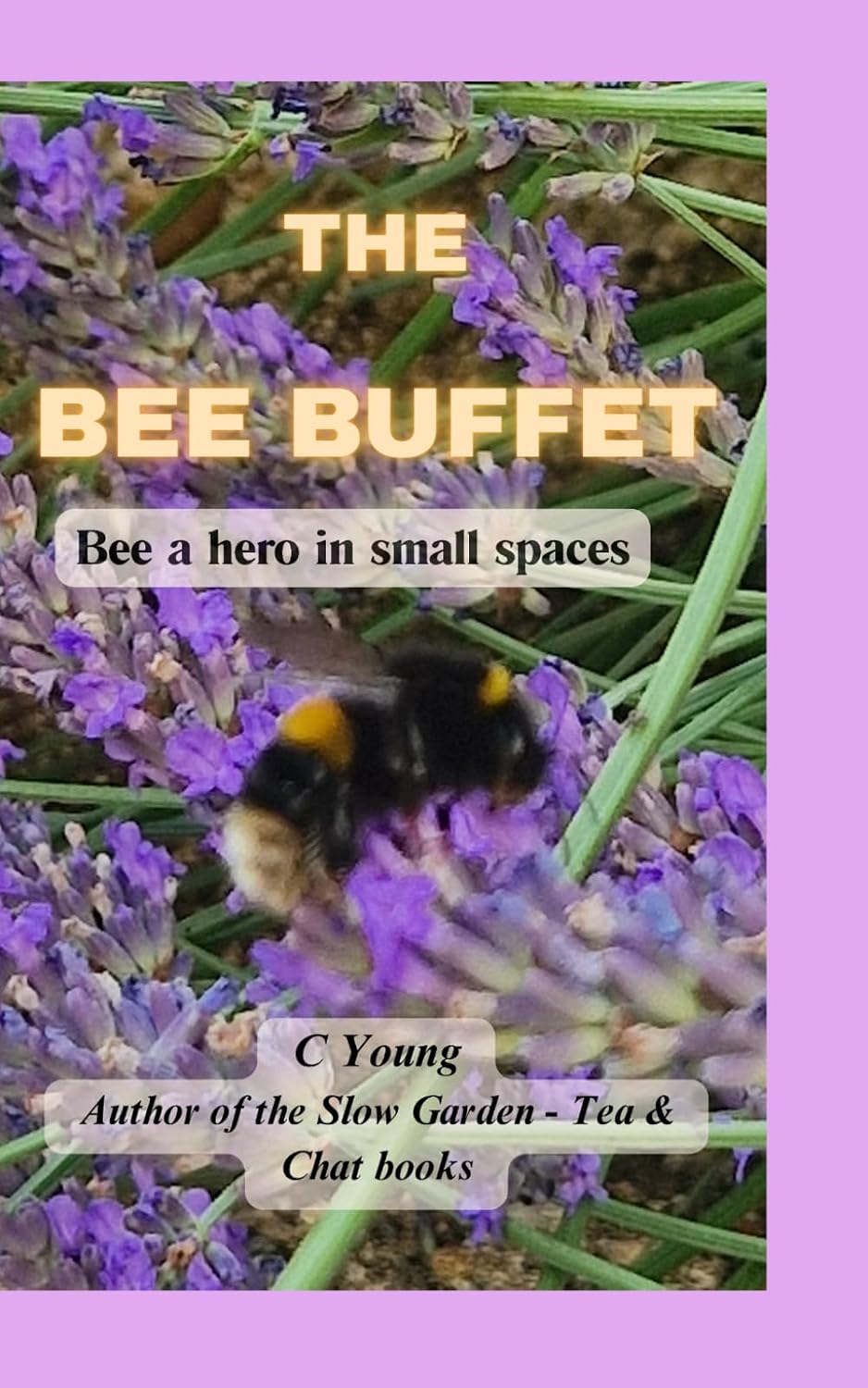 ler totalmente The Bee Buffet: Bee a hero in small spaces