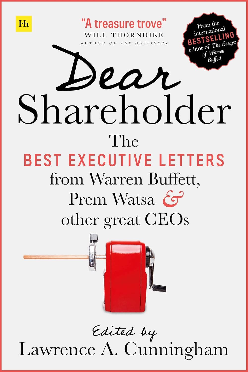 Dear Shareholder: The best executive letters from Warren Buffett, Prem Watsa and other great CEOs (English Edition) baixar livro de graça