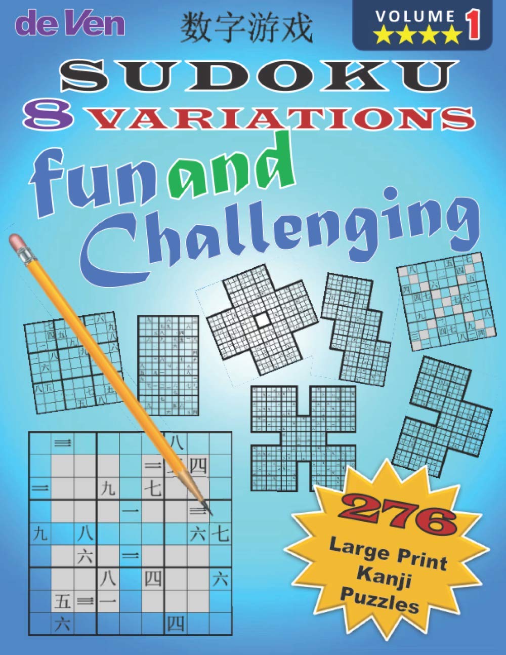 capítulo por capítulo baixar 276 Kanji Sudoku Puzzles, Fun and Challenging, 8 Variations, Volume 1: These 4 star large printed puzzles are for those people who like to try a more... variation of Sudoku in kanji suits you best
