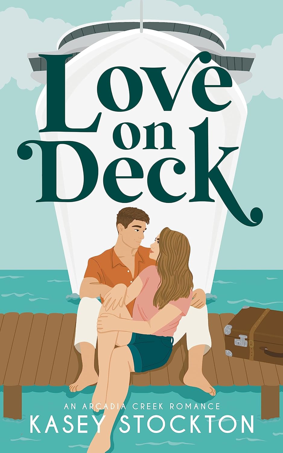 Love on Deck: A Fake Dating Romance (Arcadia Creek Book 1) (English Edition) baixar livro de graça