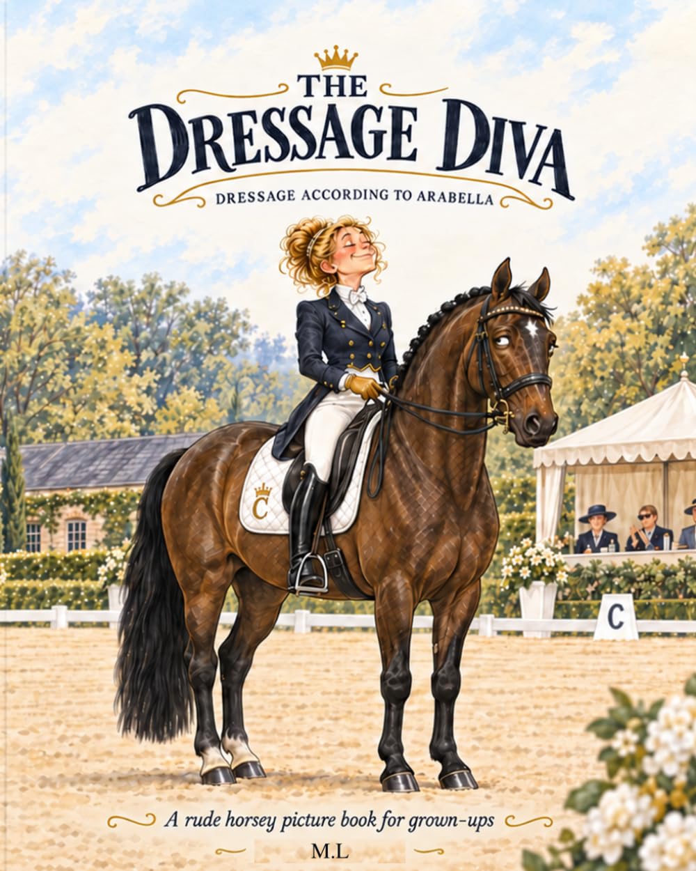 The Dressage Diva: Dressage According to Arabella (Dressage Diva Series) baixar o livro de graça