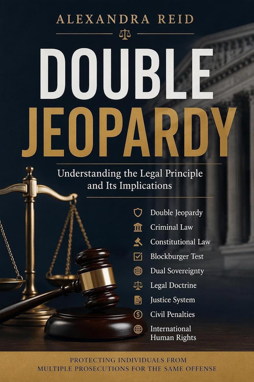 ler totalmente Double Jeopardy: Understanding the Legal Principle and Its Implications (English Edition)