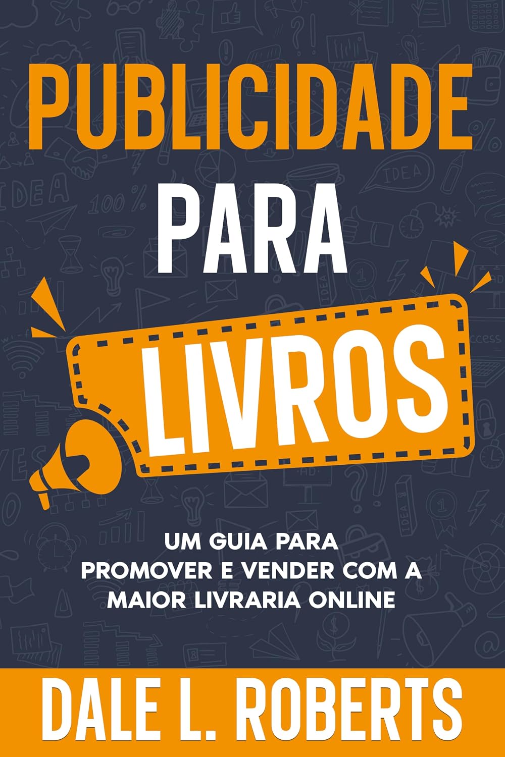 capítulo por capítulo baixar Publicidade para livros (Autopublicação com Dale Livro 3)