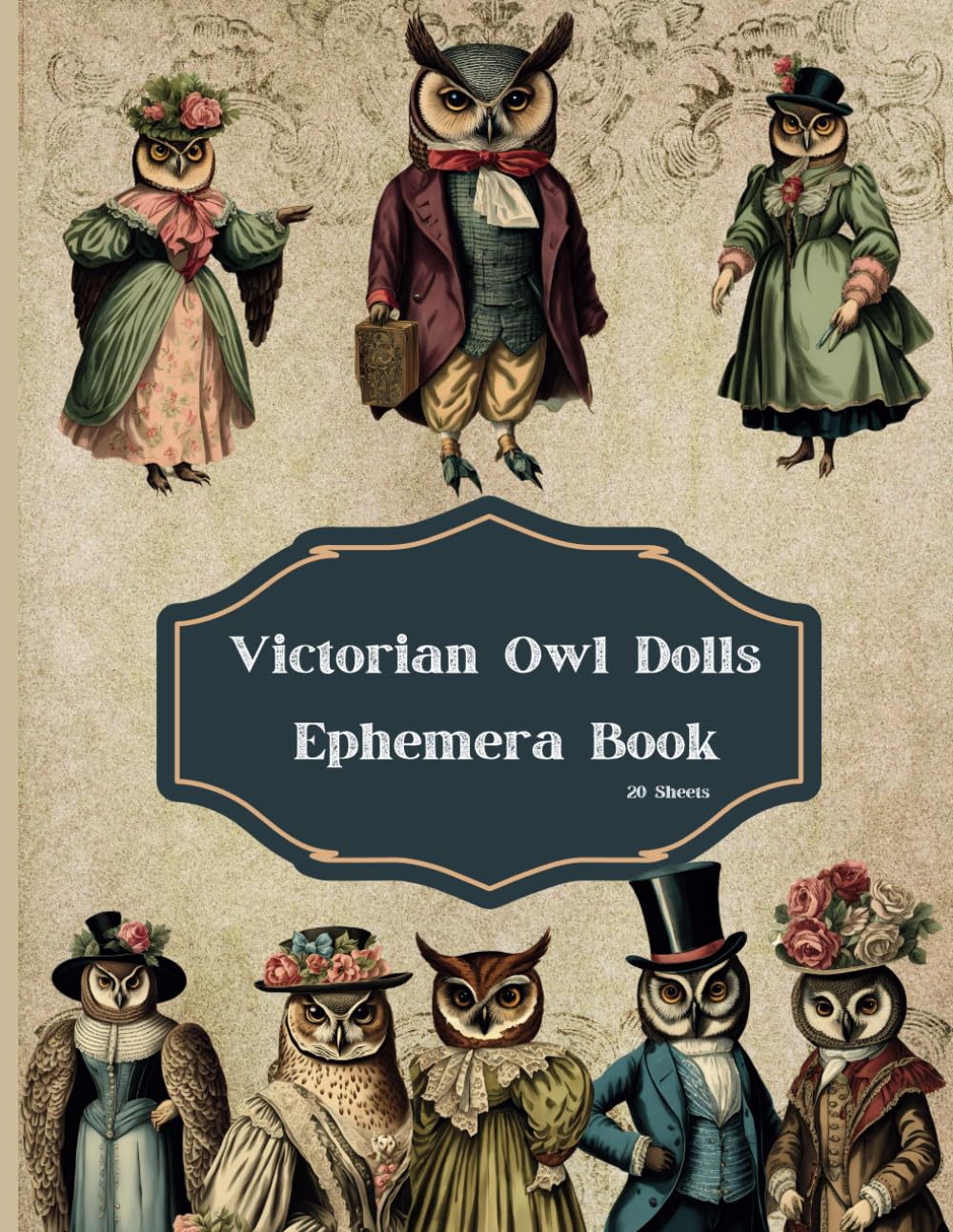 capítulo por capítulo baixar Victorian Owl Dolls Ephemera Book: Vintage Owls Wearing Victorian Clothes Animal Society Illustrations, For Junk Journals, Scrapbooking, Mixed Media, Paper Crafts, DIY Projects, And More